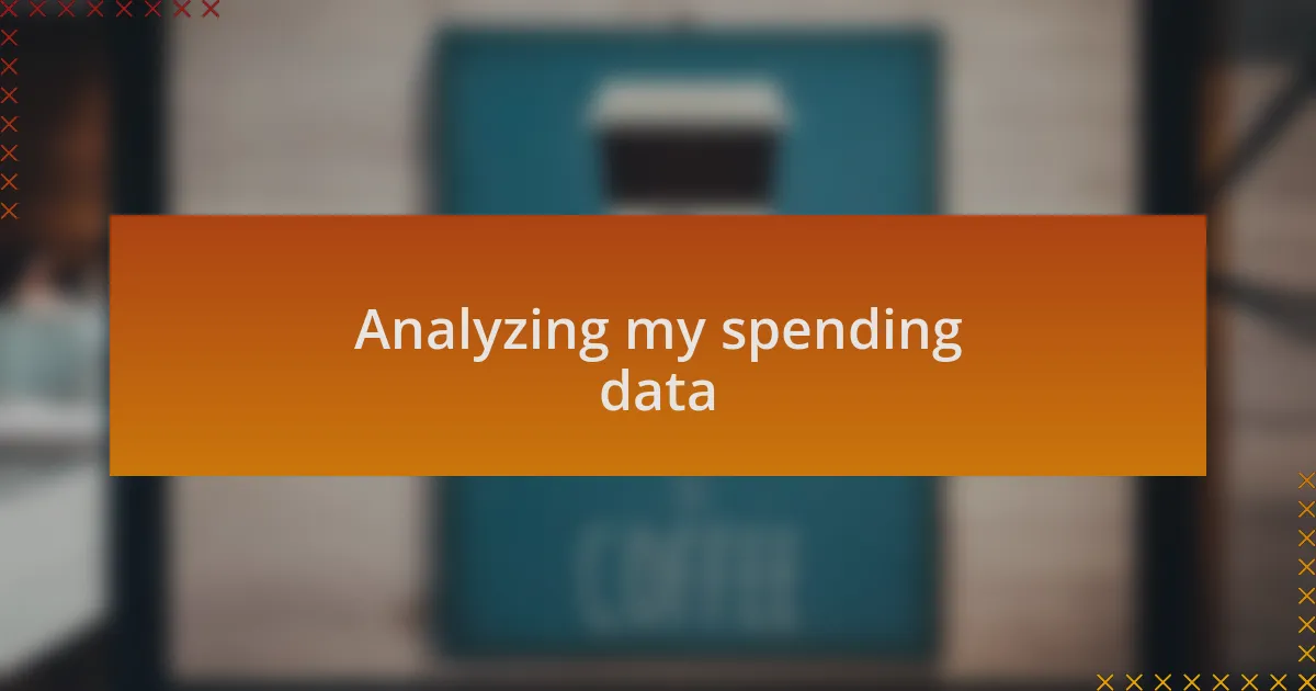 Analyzing my spending data