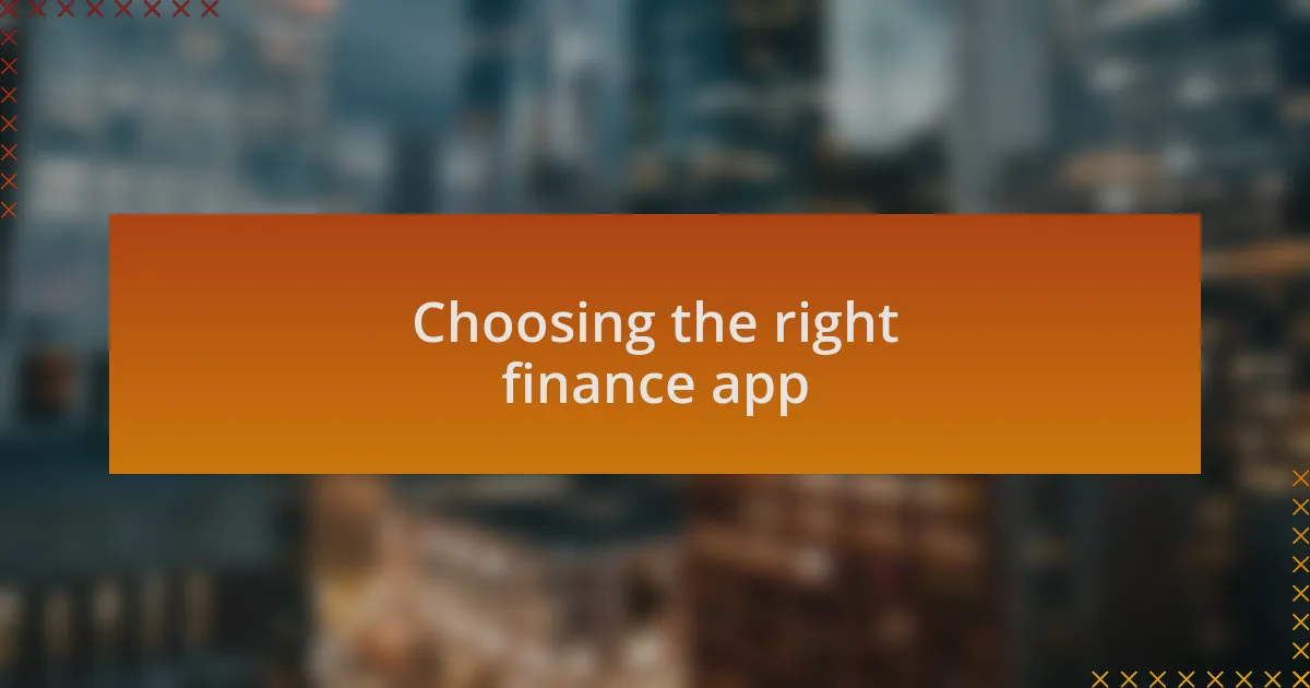 Choosing the right finance app
