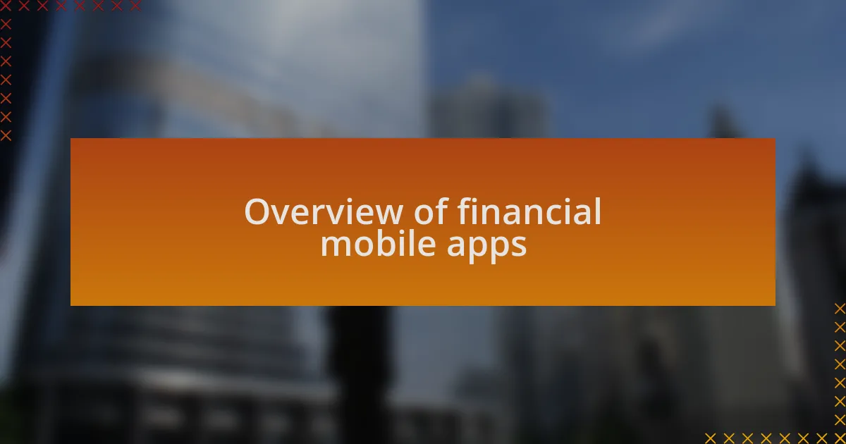 Overview of financial mobile apps