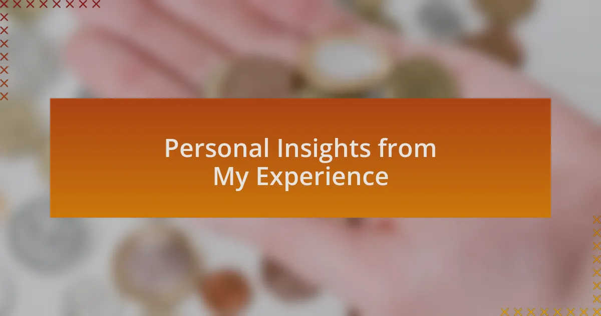 Personal Insights from My Experience